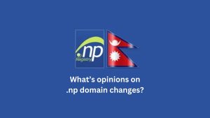 Nepal Proposes Changes to .np Domain Registration